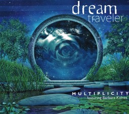 Dream Traveler - Multiplicity
