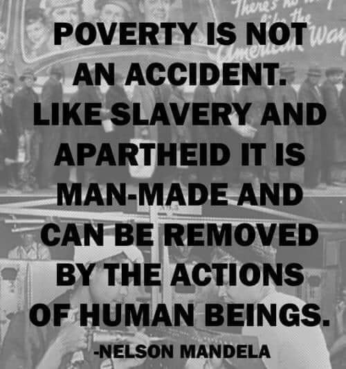 Poverty is not an accident