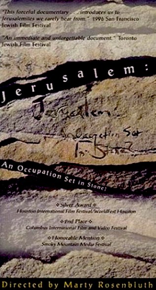 Jerusalem: An Occupation Set in Stone